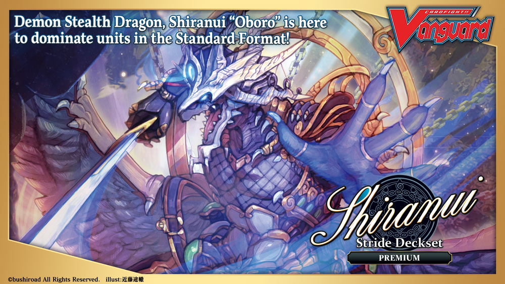D Special Series 09: Stride Deckset - Shiranui- PREMIUM